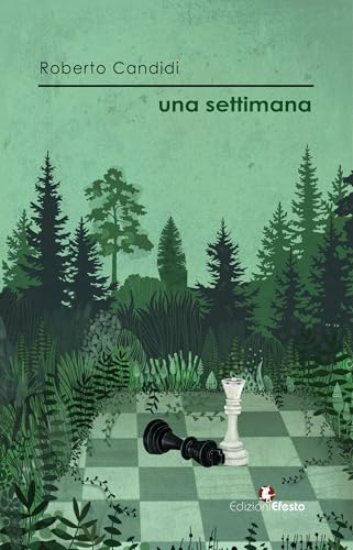 Una settimana (Parerga) von Edizioni Efesto