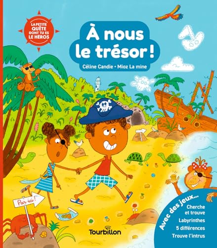 À nous le trésor ! von TOURBILLON