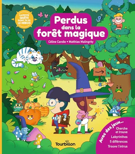 Perdus dans la forêt magique von TOURBILLON