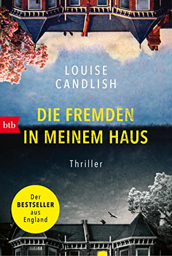 Die Fremden in meinem Haus: Thriller von btb