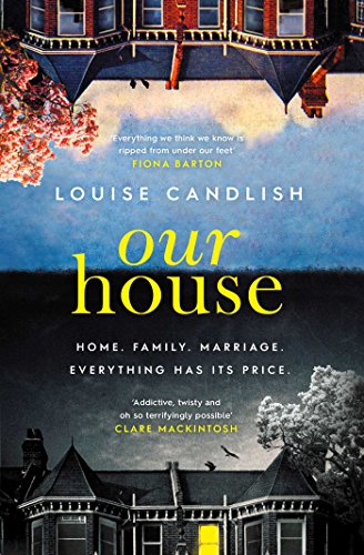 Our House: Now a major ITV series starring Martin Compston and Tuppence Middleton von Simon & Schuster