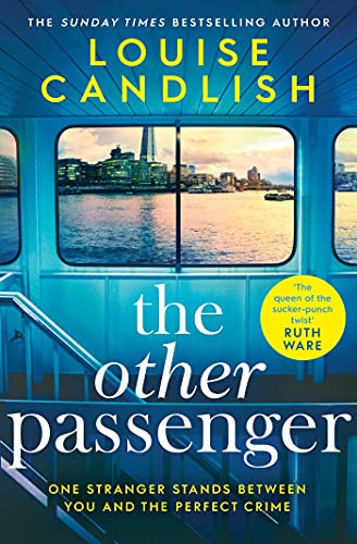 The Other Passenger: One stranger stands between you and the perfect crime…The most addictive novel you'll read this year von Simon & Schuster