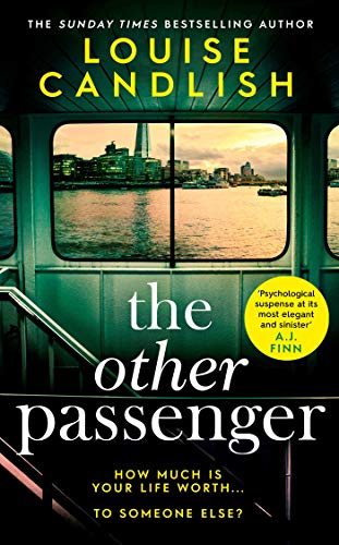 The Other Passenger: One stranger stands between you and the perfect crime…The most addictive novel you'll read this year