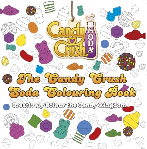 The Candy Crush Soda Colouring Book