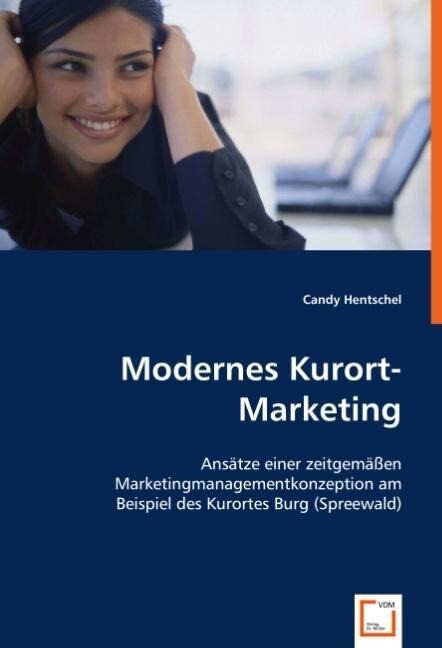 Modernes Kurort-Marketing von VDM Verlag Dr. Müller