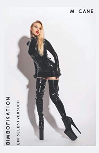 Bimbofikation: Ein Selbstversuch von Independently published