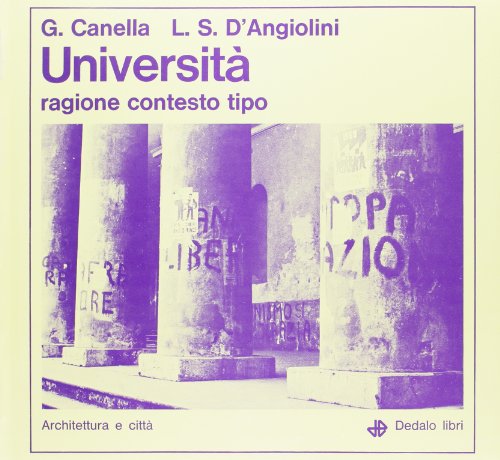 Università, ragione, contesto tipo (Architettura e città, Band 7)