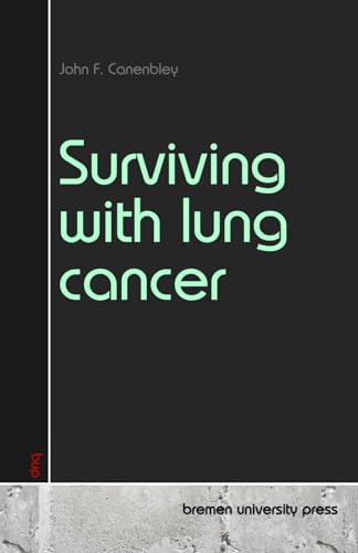 Surviving with lung cancer von bremen university press