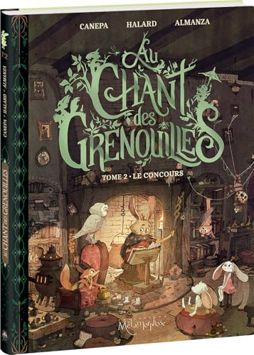 Au chant des grenouilles - Tome 2: Le Concours von OXYMORE