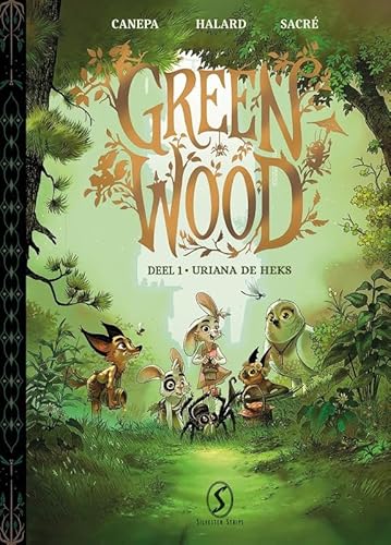 Greenwood 1: Urania de heks Greenwood 1: Urania de heks von Silvester Strips