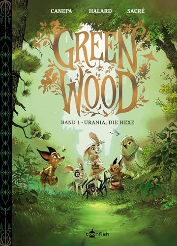 Greenwood. Band 1: Urania, die Hexe von Splitter-Verlag