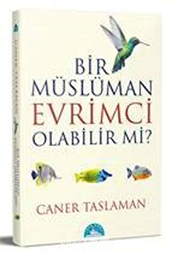 Bir Müslüman Evrimci Olabilir Mi?