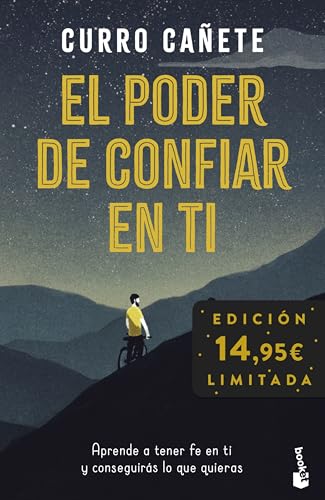 El poder de confiar en ti: Aprende a tener fe en ti y conseguirás lo que quieras. Edición limitada (Colección Especial) von Booket