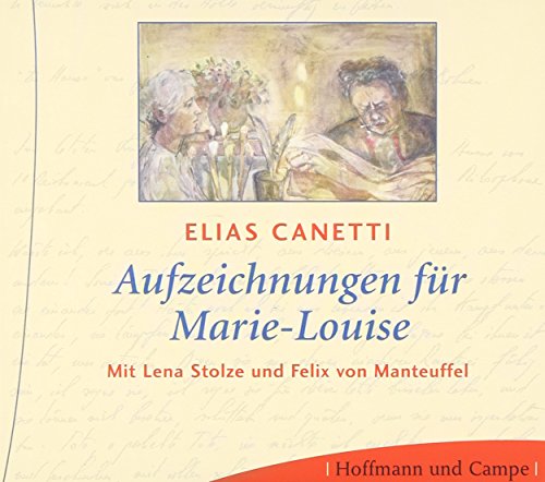 Aufzeichnungen für Marie-Louise Aufzeichnungen für Marie-Louise