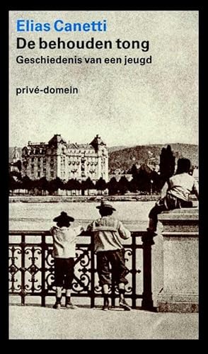 De behouden tong: geschiedenis van een jeugd (Privé-domein, 50)