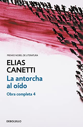 La antorcha al oído (Contemporánea, Band 4) von DEBOLSILLO
