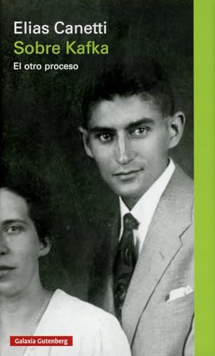 Sobre Kafka. El otro proceso (Ensayo) von Galaxia Gutenberg