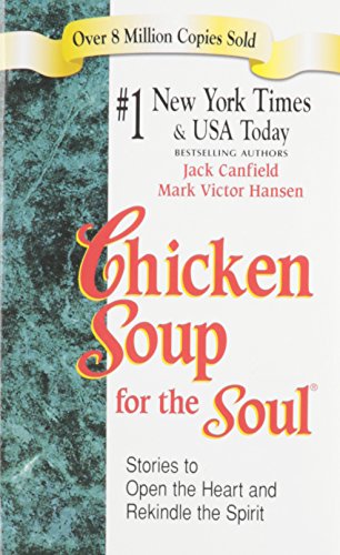 Chicken Soup for the Soul - EXPORT EDITION: Stories to Open the Heart and Rekindle the Spirit