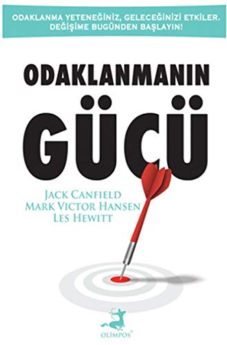 Odaklanmanin Gücü Odaklanmanin Gücü