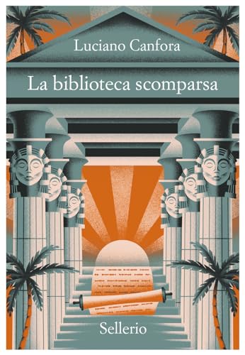 La biblioteca scomparsa (Promemoria)