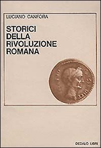 Storici della rivoluzione romana (Saggi)