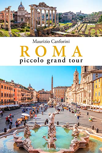 Roma piccolo grand tour von Intra Moenia