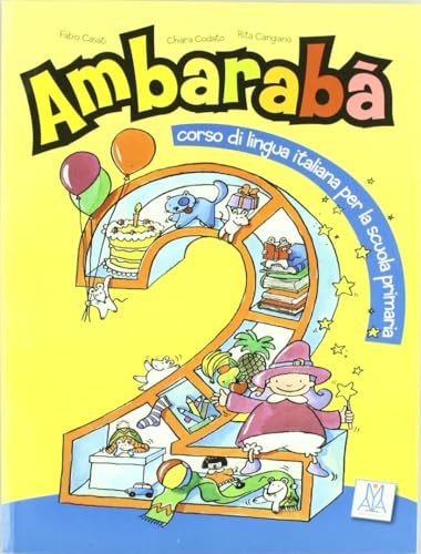 Ambaraba 2 - Libro studente: Libro studente 2 (Italiano per bambini)