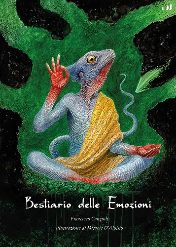 Bestiario delle emozioni von Industria & Letteratura