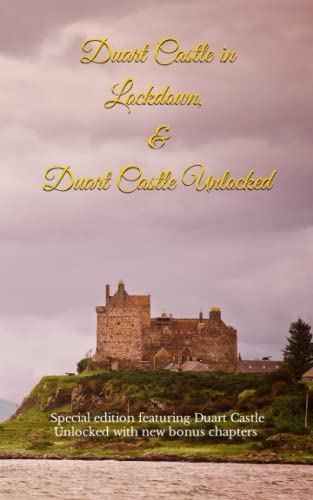 Duart Castle in Lockdown