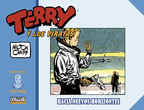 TERRY y LOS PIRATAS 1945-1946 von DOLMEN EDITORIAL S.L