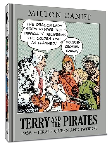 Terry and the Pirates: The Master Collection Vol. 4: 1938 - Pirate Queen and Patriot