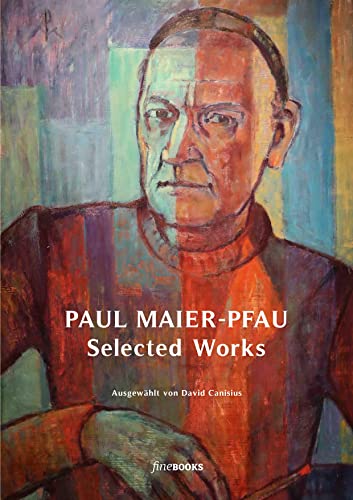 Paul Maier-Pfau: Selected Works von fineBooks