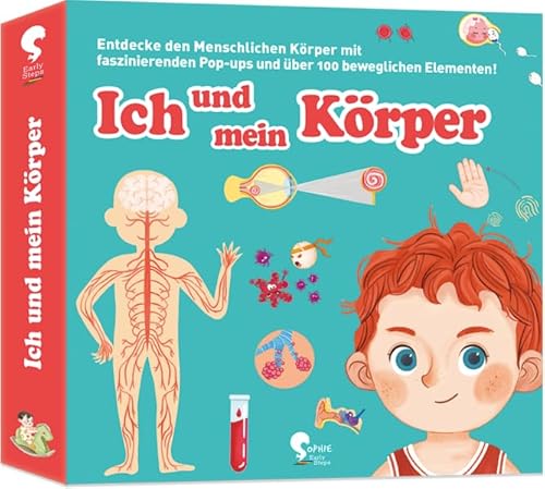 Ich und mein Körper: Pop up Buch von Sophie Verlag GmbH
