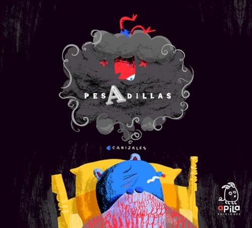 Pesadillas von Apila Ediciones