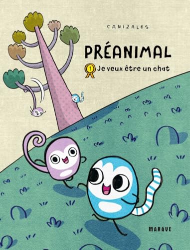 Préanimal - Je veux être un chat von PERE FOUETTARD