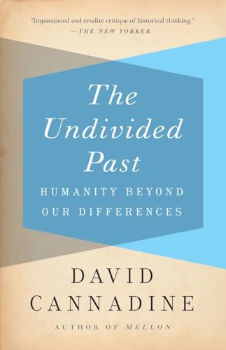 The Undivided Past: Humanity Beyond Our Differences von Vintage