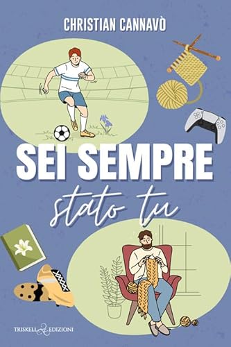 Sei sempre stato tu (Rainbow) von Triskell Edizioni