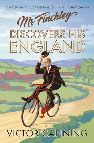 Mr Finchley Discovers His England (Classic Canning) von Farrago