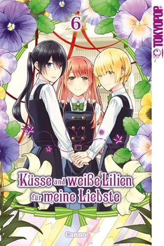 Küsse und weiße Lilien für meine Liebste 06 von TOKYOPOP GmbH