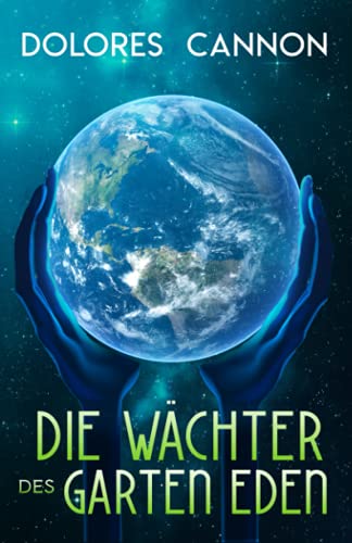 DIE WÄCHTER DES GARTEN EDEN von Ozark Mountain Publishing Incorporated