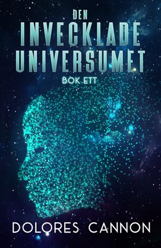 Den Invecklade Universumet ~ Bok Ett von Ozark Mountain Publishing, Incorporated