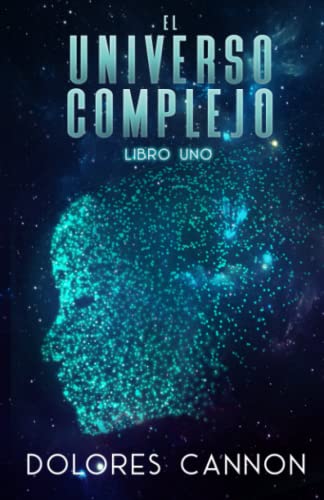 El Universo complejo, Libro uno von Ozark Mountain Publishing, Incorporated