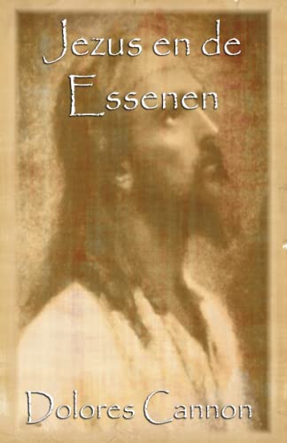 Jezus en de Essenen von Ozark Mountain Publishing, Incorporated