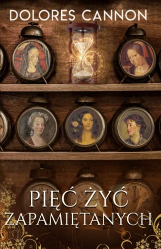Pięć Żyć Zapamiętanych