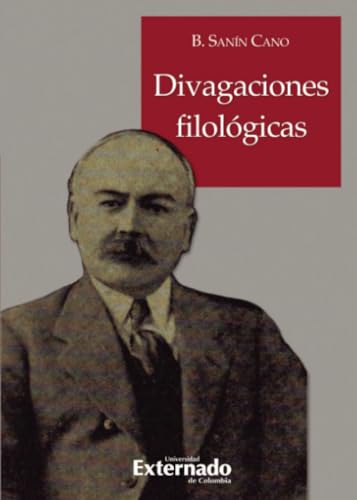 Divagaciones filológicas Divagaciones filológicas von Universidad Externado de Colombia