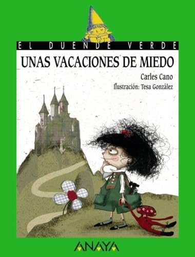 158. Unas vacaciones de miedo (LITERATURA INFANTIL - El Duende Verde, Band 158)