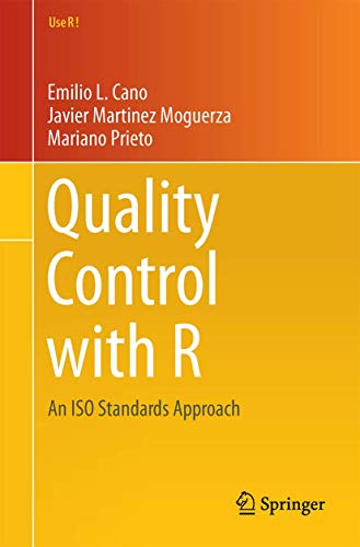 Quality Control with R: An ISO Standards Approach (Use R!) von Springer