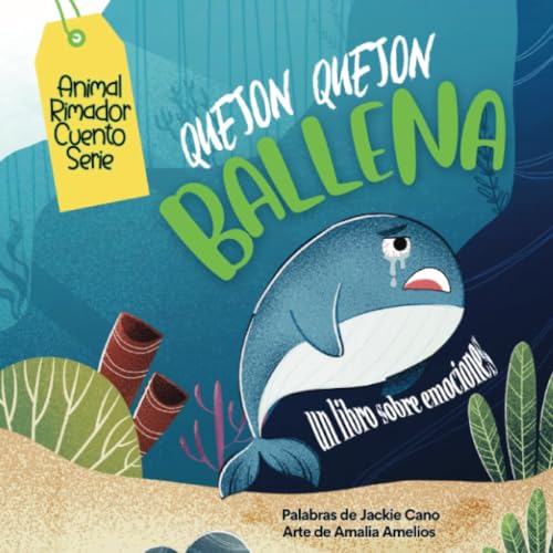 Quejón Quejón Ballena un libro sobre emociones: un cuento musical que rima (Serie de emociones de rima de ballenas y peces) von PublishDrive