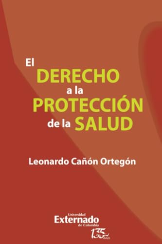 El derecho a la protección de la salud von Universidad Externado de Colombia
