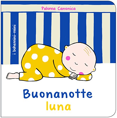 Buonanotte luna (I bohemini-mini)
